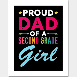 Proud Dad Of A Second grade Girl Posters and Art